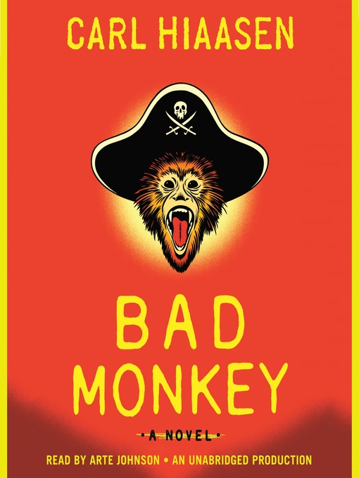 Title details for Bad Monkey by Carl Hiaasen - Available